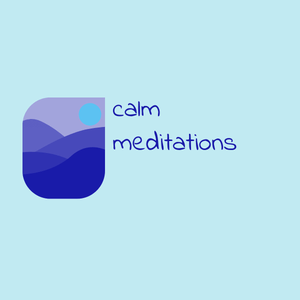 calm meditations